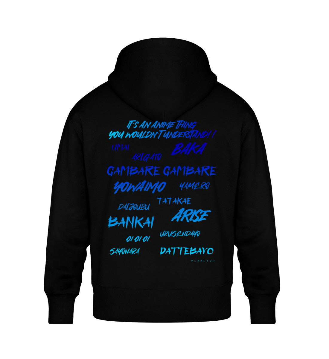 "It`s an Anime Thing" Organic Oversized Hoodie